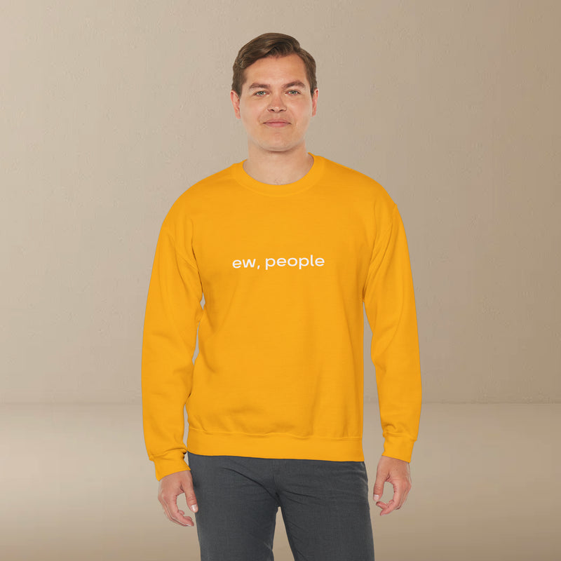 ew, people sweatshirt