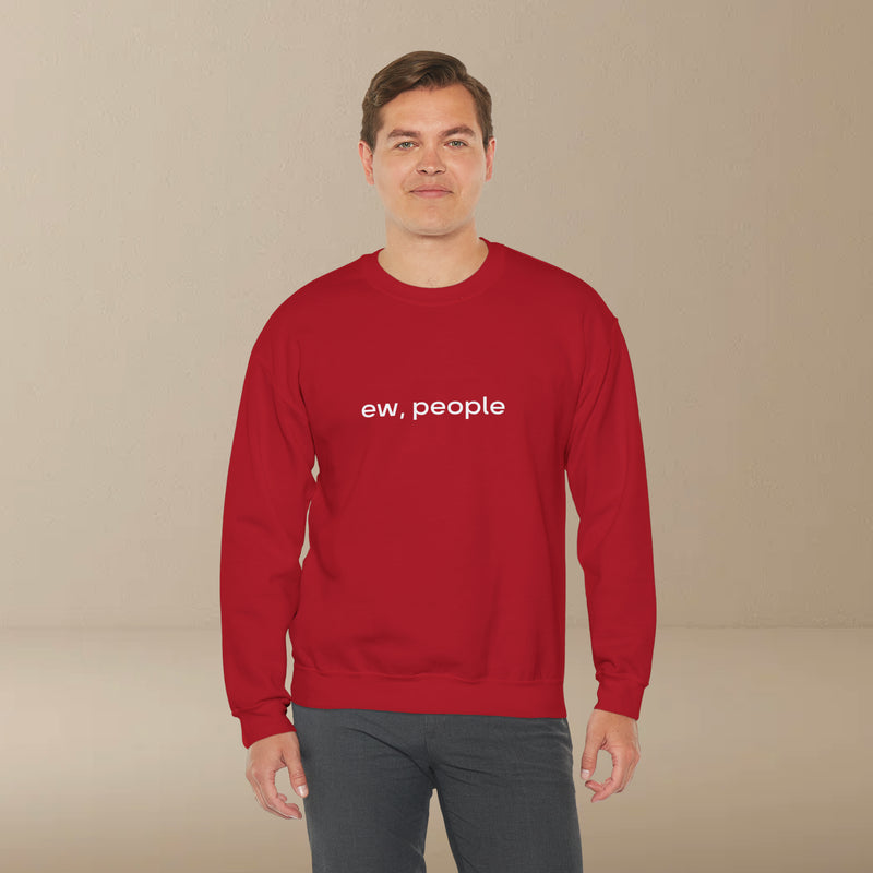 ew, people sweatshirt