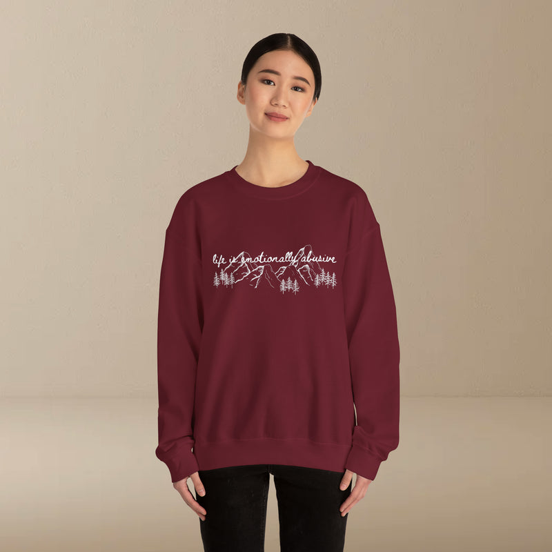 life is emotional sweatshirt