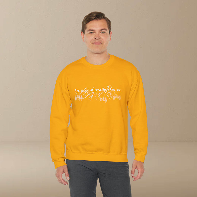 life is emotional sweatshirt