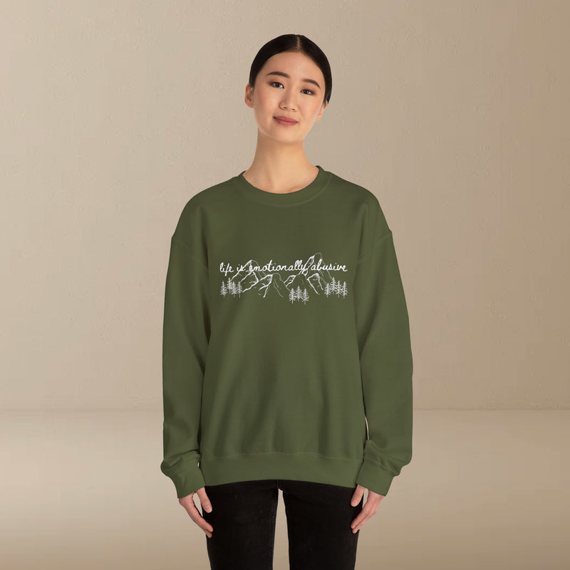 life is emotional sweatshirt