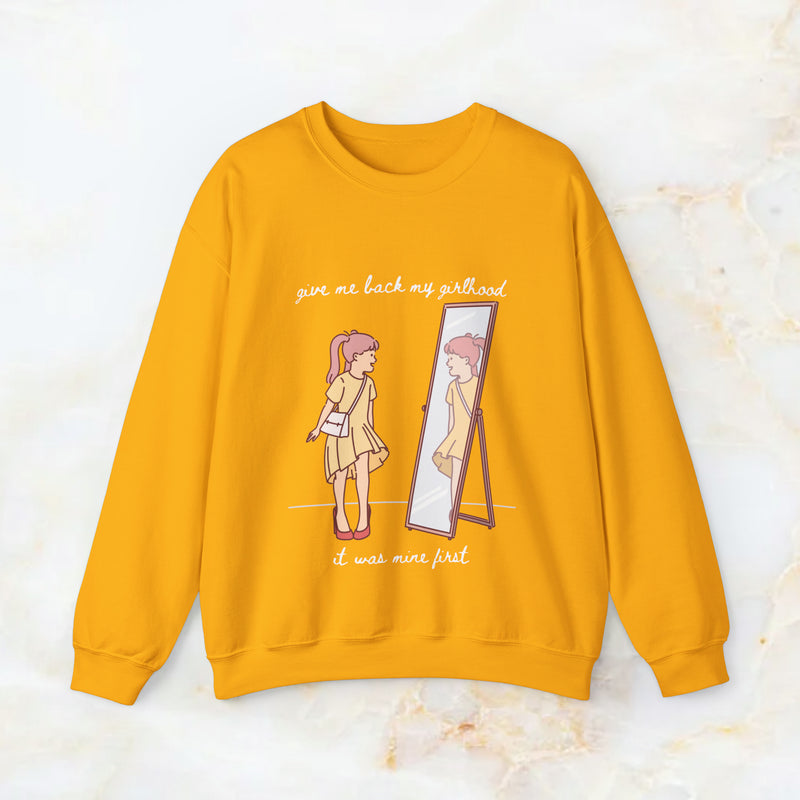 give me back my girlhood sweatshirt