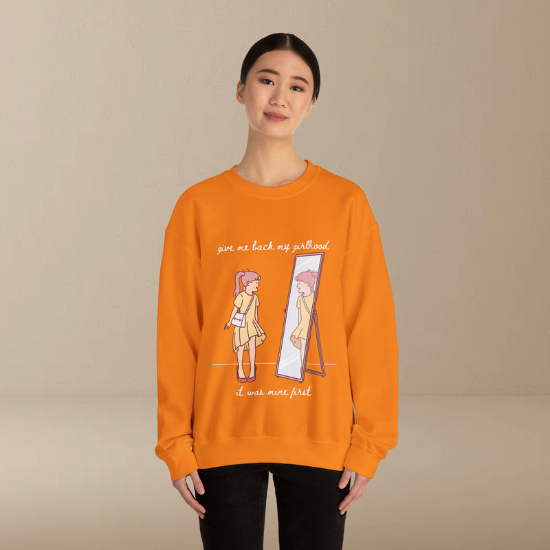 give me back my girlhood sweatshirt