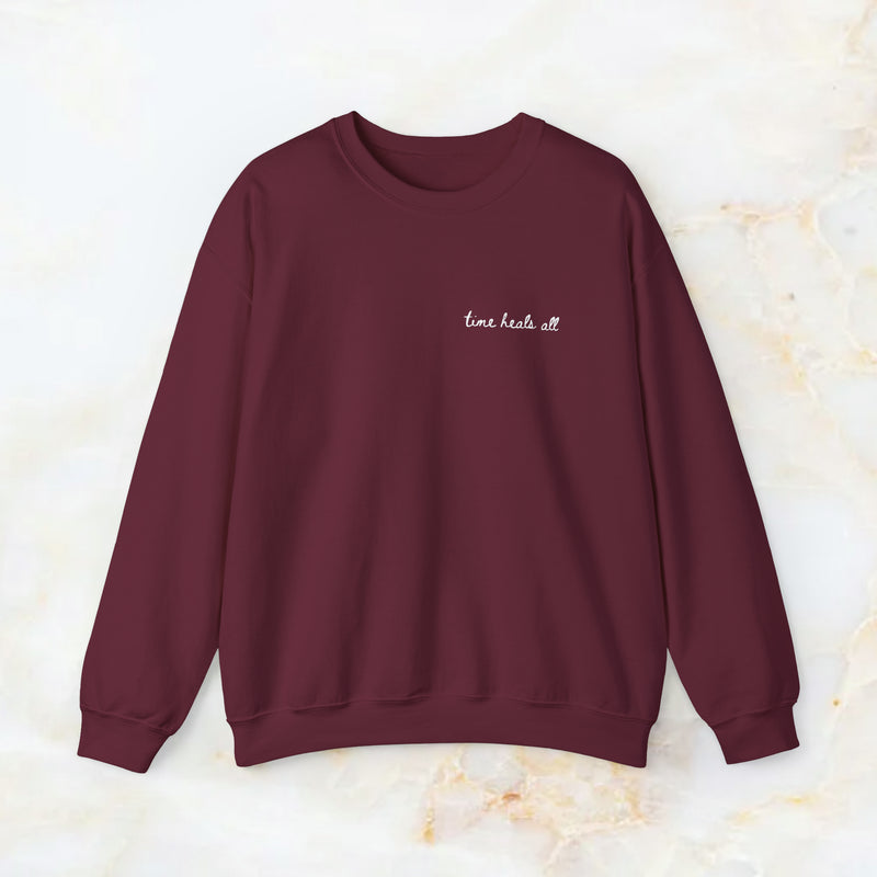 time heals all sweatshirt