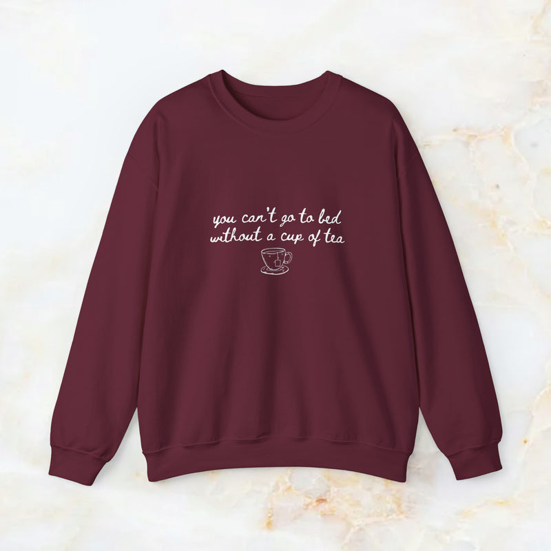 cup of tea sweatshirt