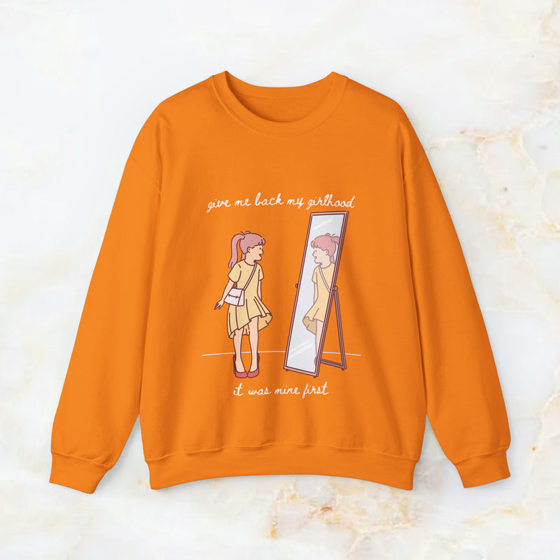 give me back my girlhood sweatshirt