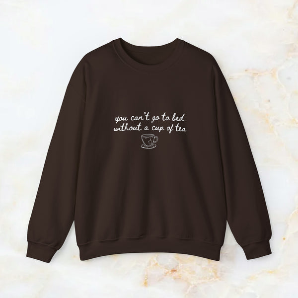 cup of tea sweatshirt