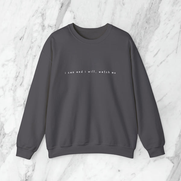 i can and i will sweatshirt