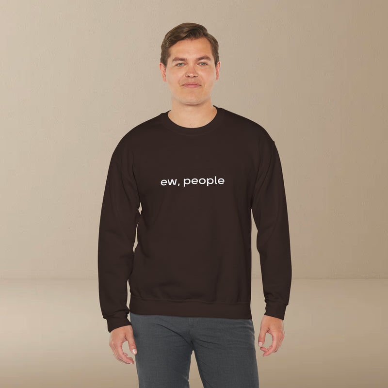 ew, people sweatshirt