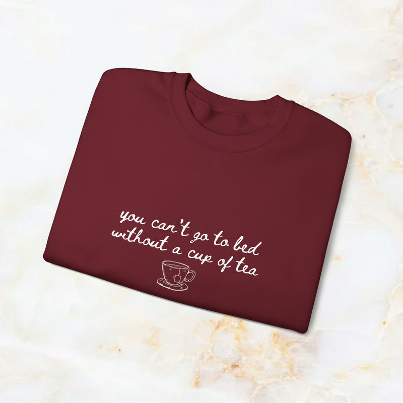 cup of tea sweatshirt