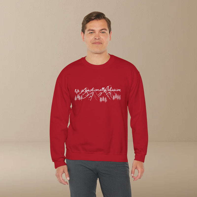 life is emotional sweatshirt