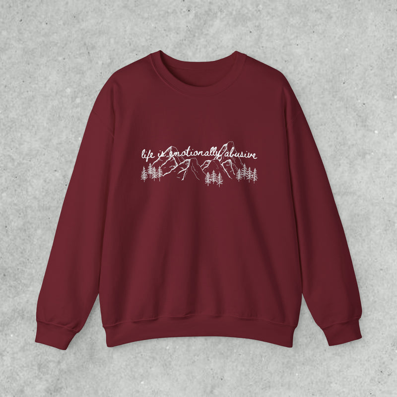 life is emotional sweatshirt