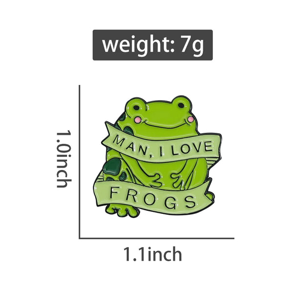 man i love frogs pin